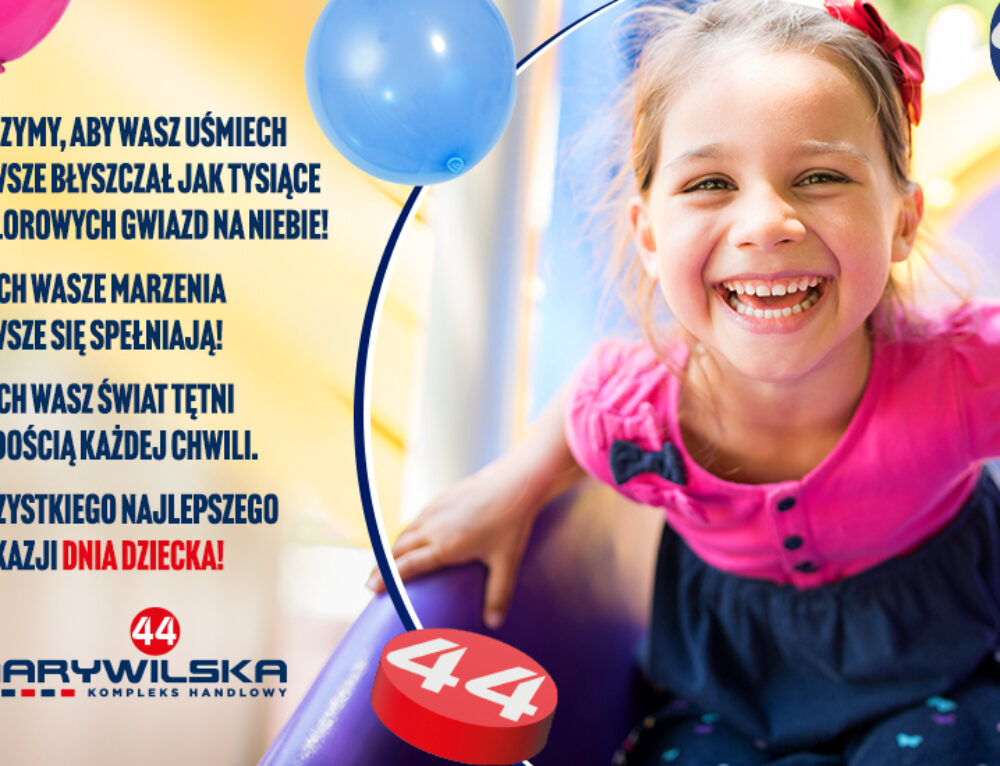 DZIEŃ DZIECKA – NIECH BĘDZIE MAGICZNY!