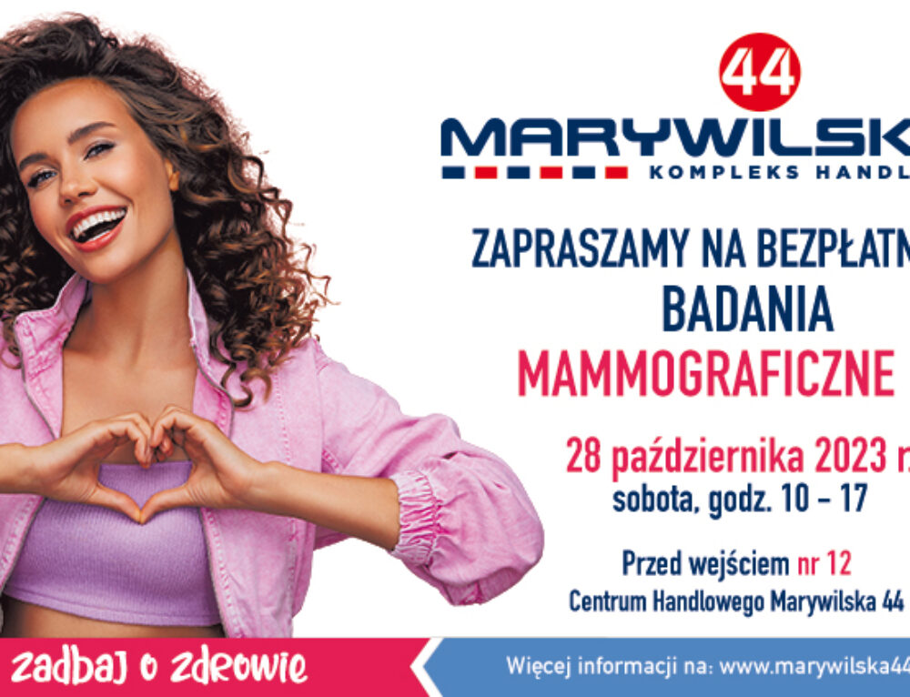 MARYWILSKA 44 | Bezpłatne Badanie Mammograficzne